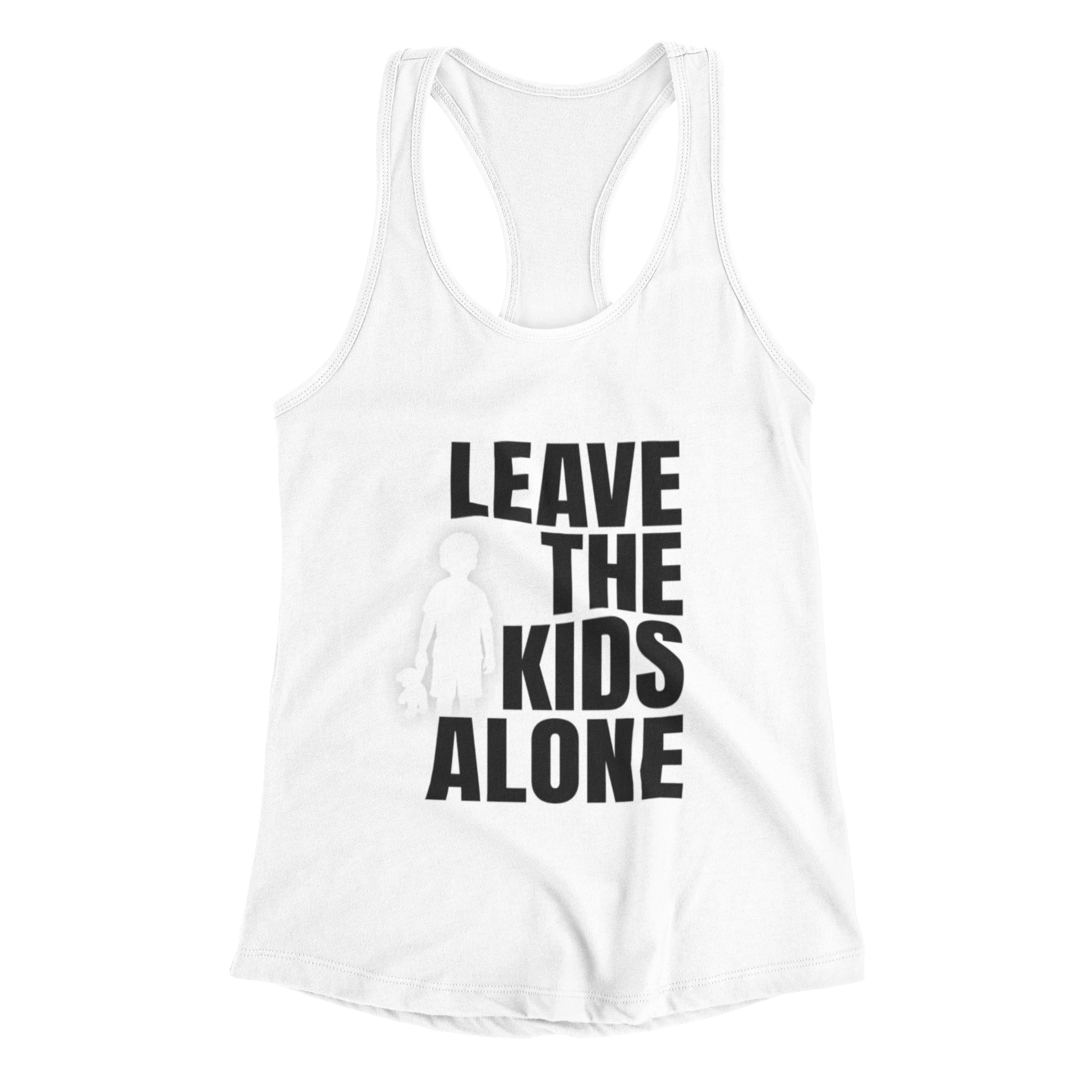 LEAVE THE KIDS ALONE WOMEN'S TANK TOP