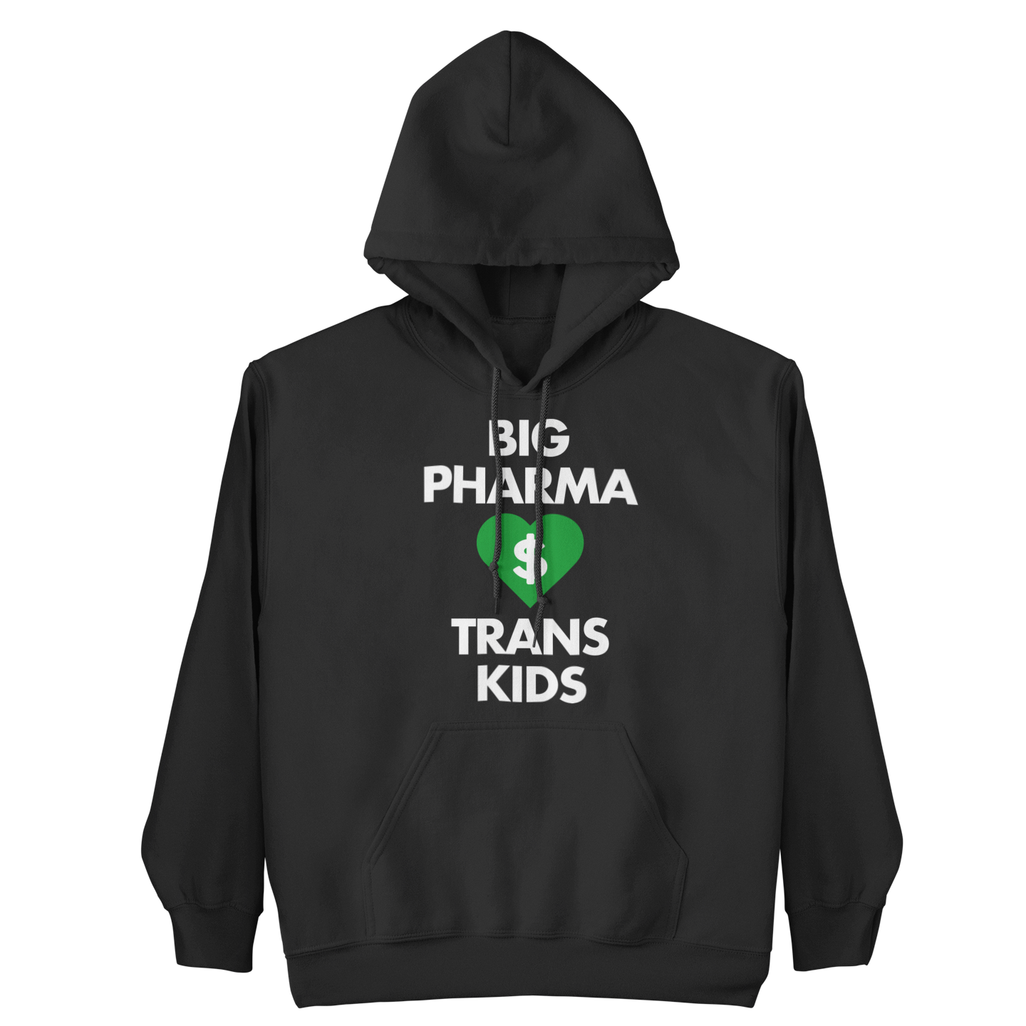 BIG PHARMA LOVES TRANS KIDS HOODIE