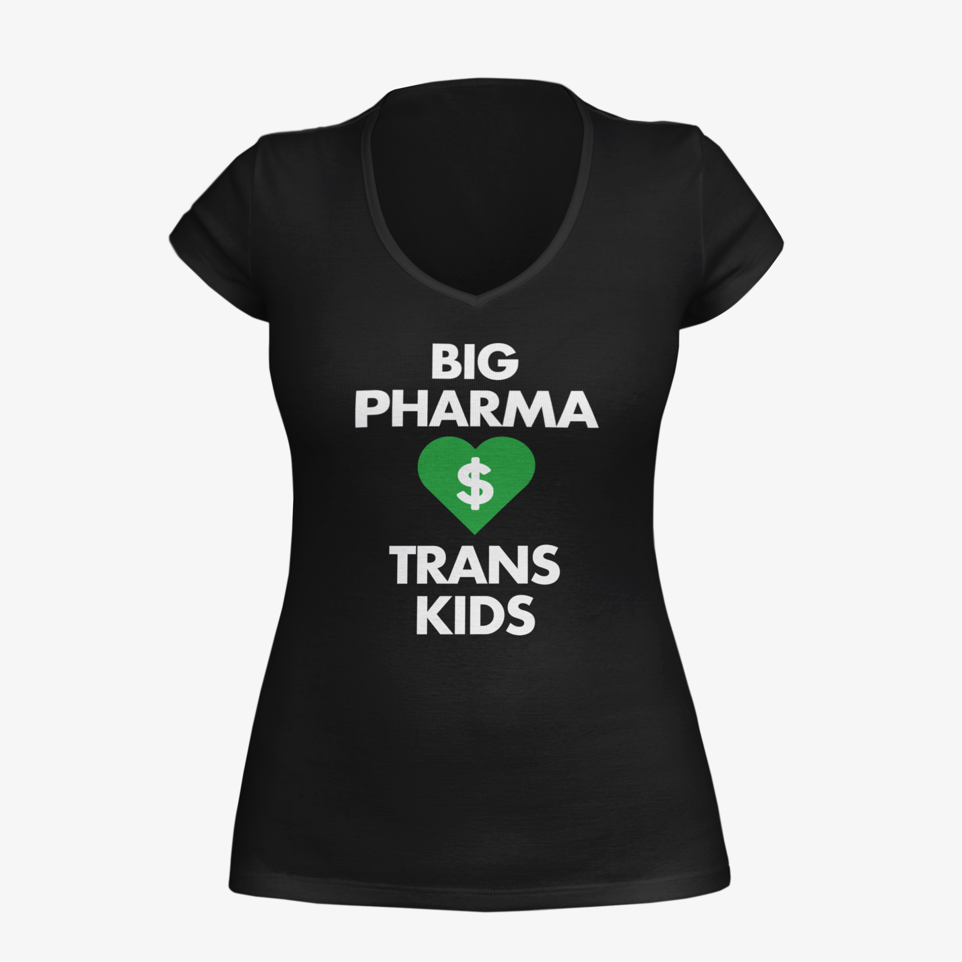 BIG PHARMA LOVES TRANS KIDS WOMEN'S TEE